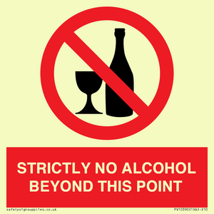 STRICTLY NO ALCOHOL BEYOND THIS POINT